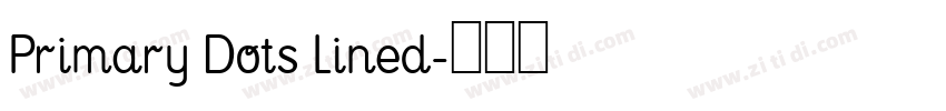 Primary Dots Lined字体转换